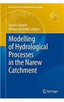 Modelling of Hydrological Processes in the Narew Catchment