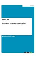 Praktikum in der Kreativwirtschaft