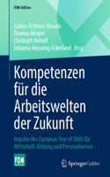 Kompetenzen Für Die Arbeitswelten Der Zukunft