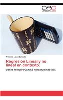 Regresion Lineal y No Lineal En Contexto.
