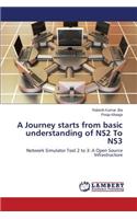 Journey starts from basic understanding of NS2 To NS3