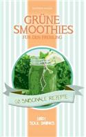 Grüne Smoothies für den Frühling