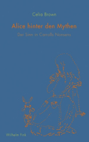 Alice Hinter Den Mythen