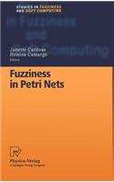 Fuzziness in Petri Nets