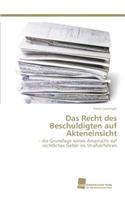 Recht des Beschuldigten auf Akteneinsicht