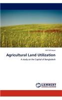Agricultural Land Utilization