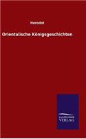 Orientalische Königsgeschichten