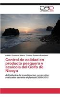 Control de Calidad En Producto Pesquero y Acuicola del Golfo de Nicoya