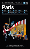 The Monocle Travel Guide to Paris: The Monocle Travel Guide Series