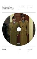 The Secret Files of Gilbert & George