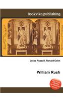 William Rush: (English)