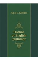 Outline of English Grammar