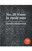 No. 20 Viues in corde meo