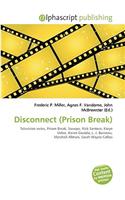Disconnect (Prison Break): (English)