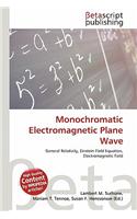 Monochromatic Electromagnetic Plane Wave