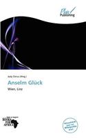 Anselm Gl Ck