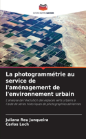 photogrammétrie au service de l'aménagement de l'environnement urbain