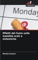 Effetti del fumo sulle malattie orali e sistemiche