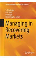 Managing in Recovering Markets