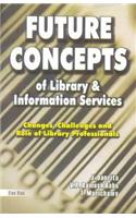 Future Concepts of Library and Information Services