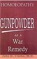 Gunpowder as a War Remedy