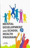 Mental Development and School Health Program
