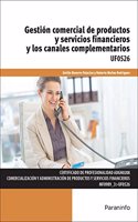 Gestion comercial de productos y servicios financieros y los canales complementarios
