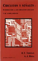 Circuitos y senales: introduccion a los circuitos lineales y de acoplamiento
