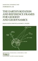 Earth's Rotation and Reference Frames for Geodesy and Geodynamics