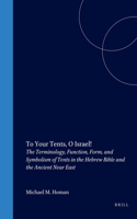 To Your Tents, O Israel!