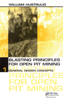 Blasting Principles for Open Pit Mining, Set of 2 Volumes