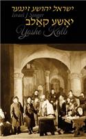 Yoshe Kalb: (Yiddish)