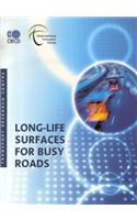 Long-Life Surfaces for Busy Roads