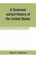 grammar school history of the United States