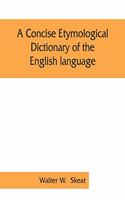 concise etymological dictionary of the English language