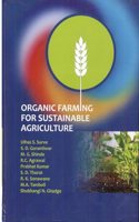 Organic Farming For Sustainable Agriculture