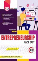 Entrepreneurship Made Easy for Class 12 | For CBSE 2025 Exam (NCERT Solved) | NEP Based | By Simmi Prakash