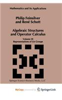 Algebraic Structures and Operators Calculus