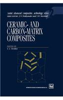 Ceramic-And Carbon-Matrix Composites