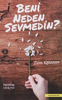 Beni Neden Sevmedin? (Turkish Edition)