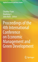 Proceedings of the 4th International Conference on Economic Management and Green Development