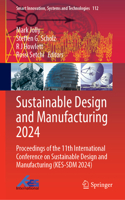 Sustainable Design and Manufacturing 2024