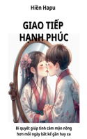 Giao Tiếp Hạnh Phúc