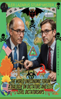 The World Uneconomic Forum