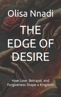 The Edge of Desire