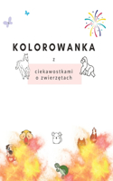 Kolorowanka z ciekawostkami o zwierzętach
