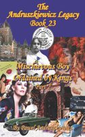 Mischievous Boy Ordained by Kings Part 2
