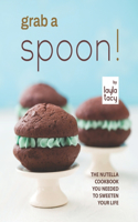 Grab a Spoon!