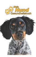 Mein Hund Gesundheitsbuch