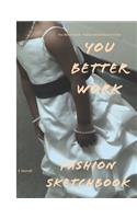 You Better Work - Fashion Sketchbook for Child: Children's Fashion Sketchbook in Orange 8 1/2 by 11 with 200 lightly drawn model templates